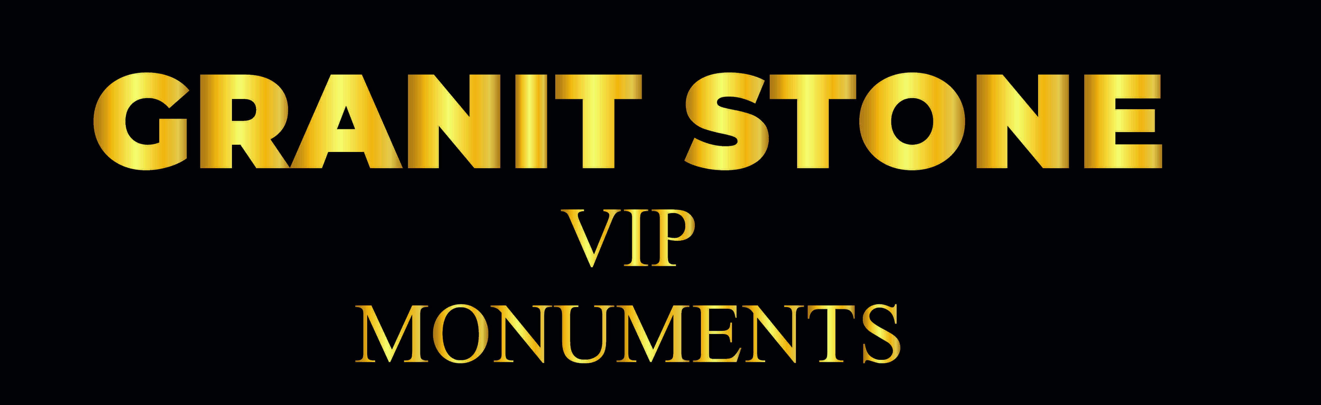 Granit-stone Vip Monuments